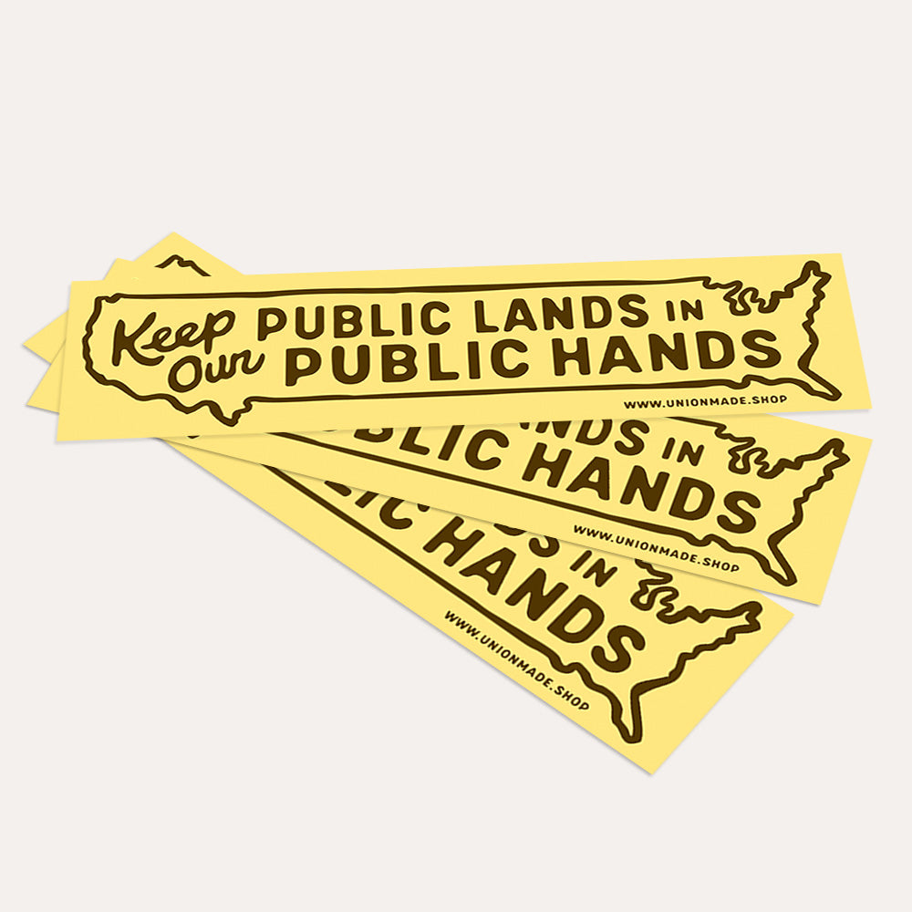 Keep Our Public Lands In Public Hands - Bumper Sticker