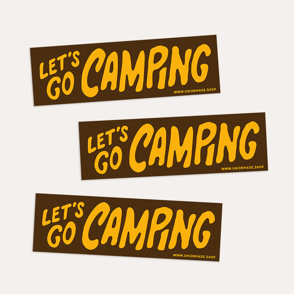 Let's Go Camping - Bumper Sticker