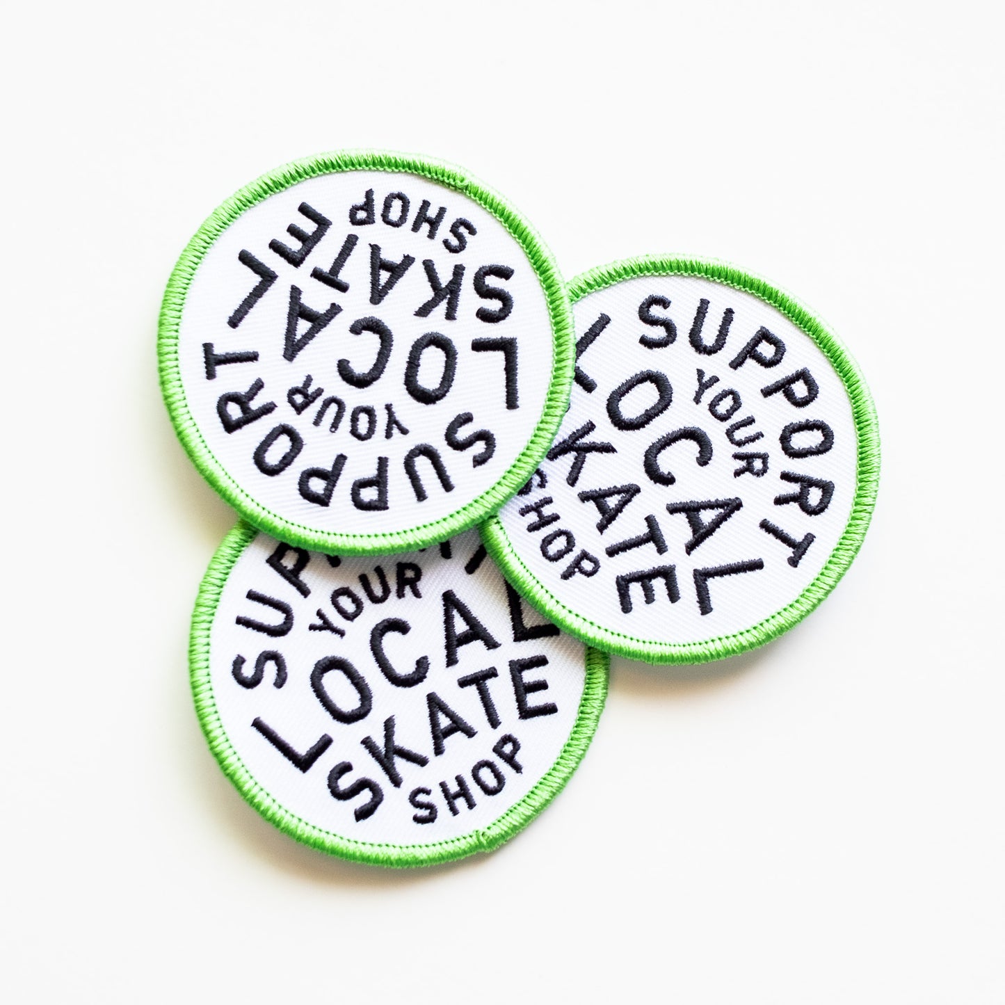 Support Your Local Skate Shop - Iron On Patch