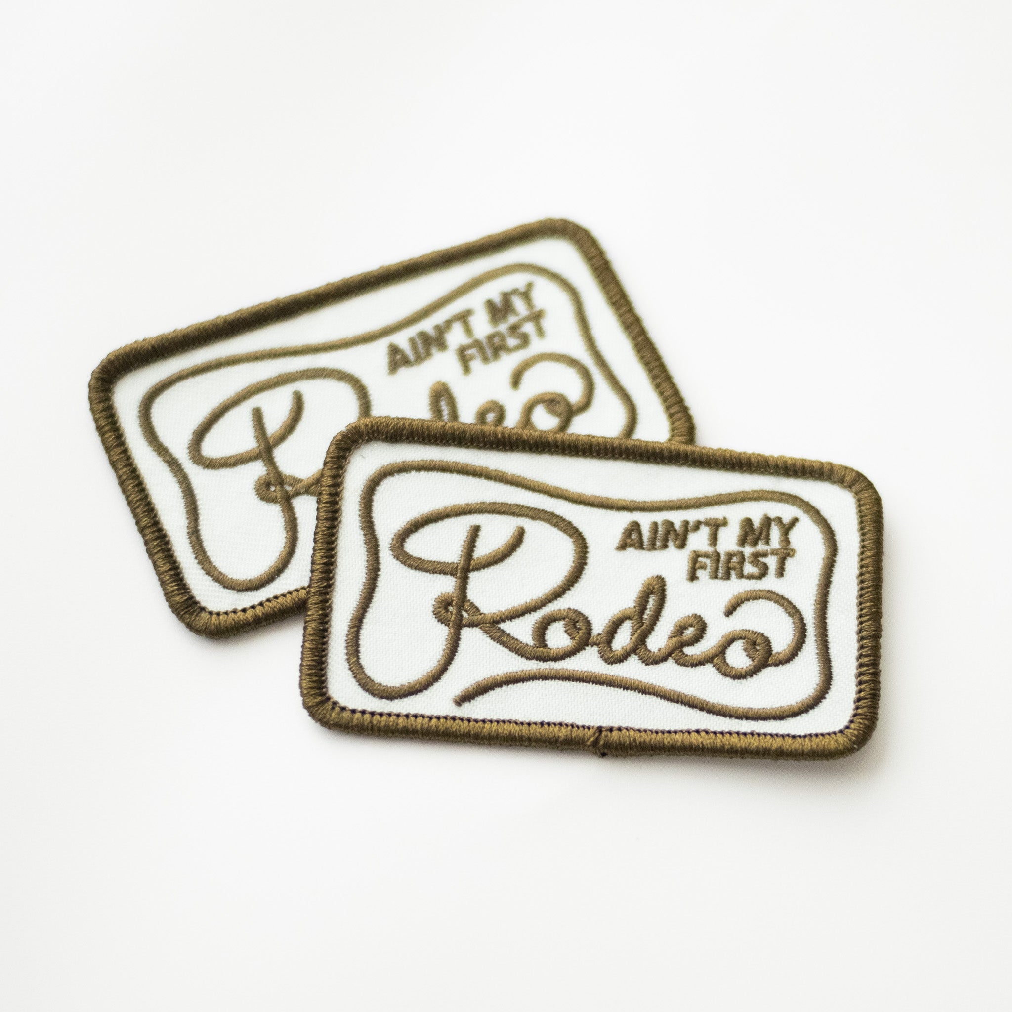 Ain't My First Rodeo- Iron On Patch - Green + White