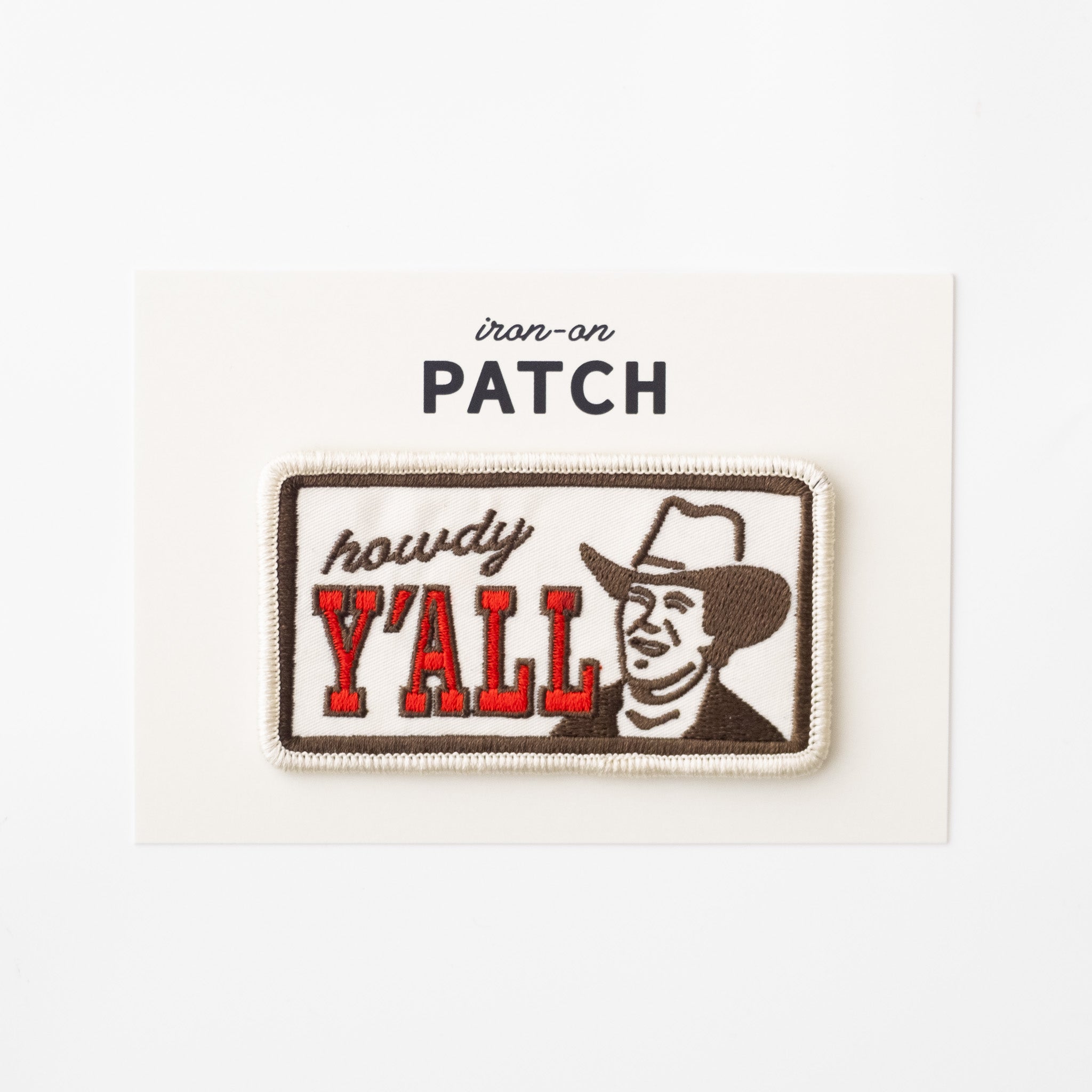Howdy Y'all - Iron On Patch