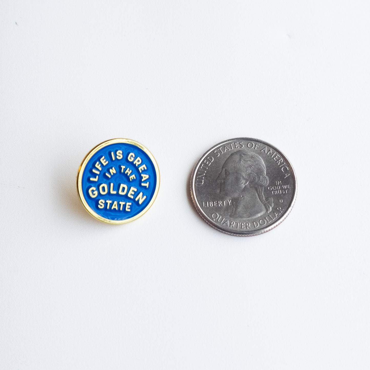 Life Is Great In The Golden State - Enamel Pin - California