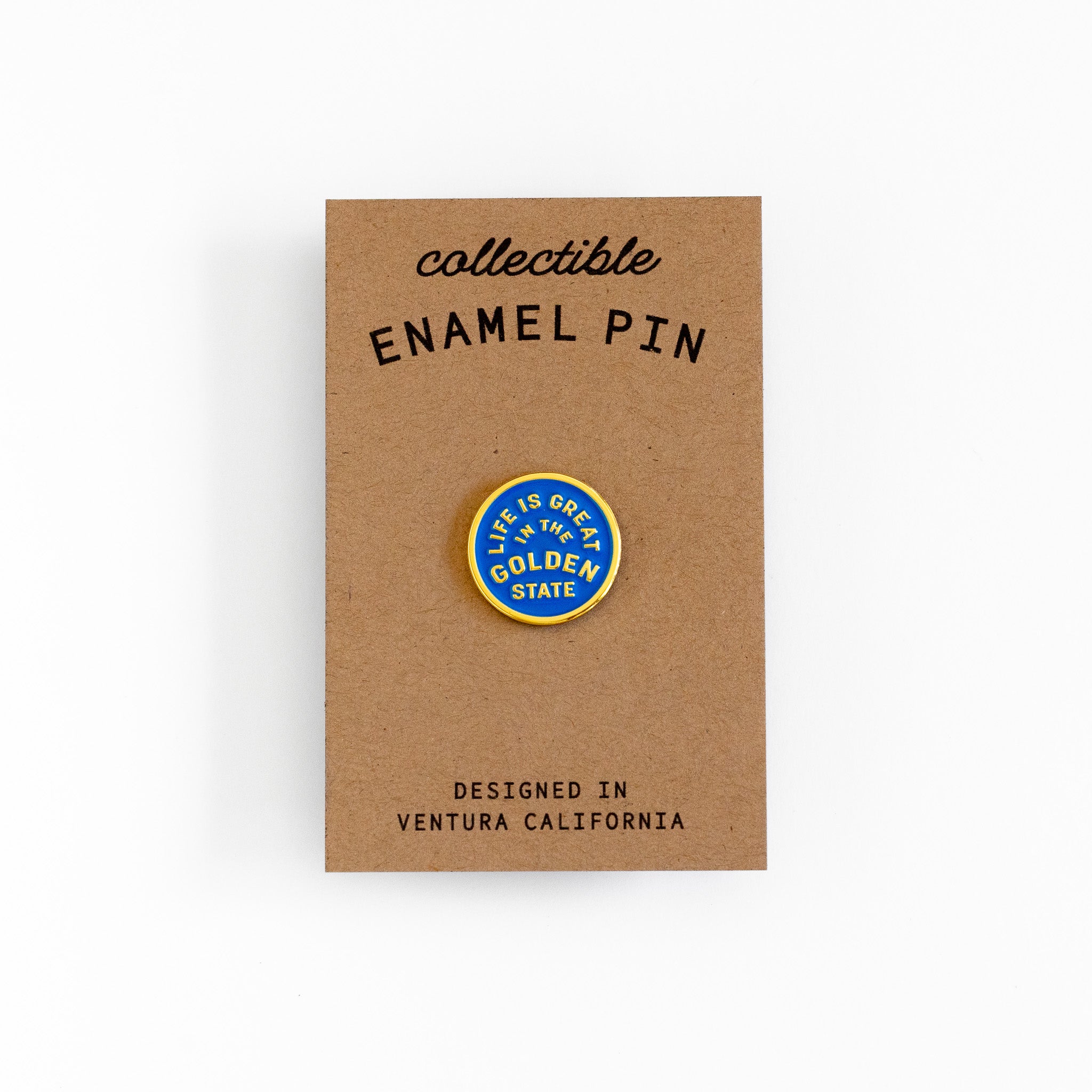 Life Is Great In The Golden State Enamel Pin - Metallic Gold