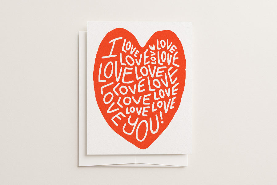 I Love Love Love You - Blank Card