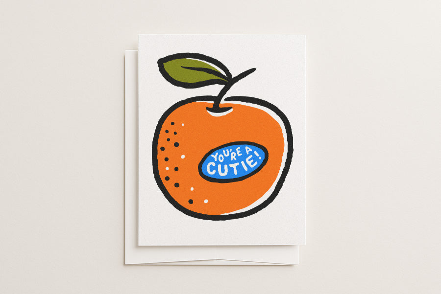 You're A Cutie - Blank Card