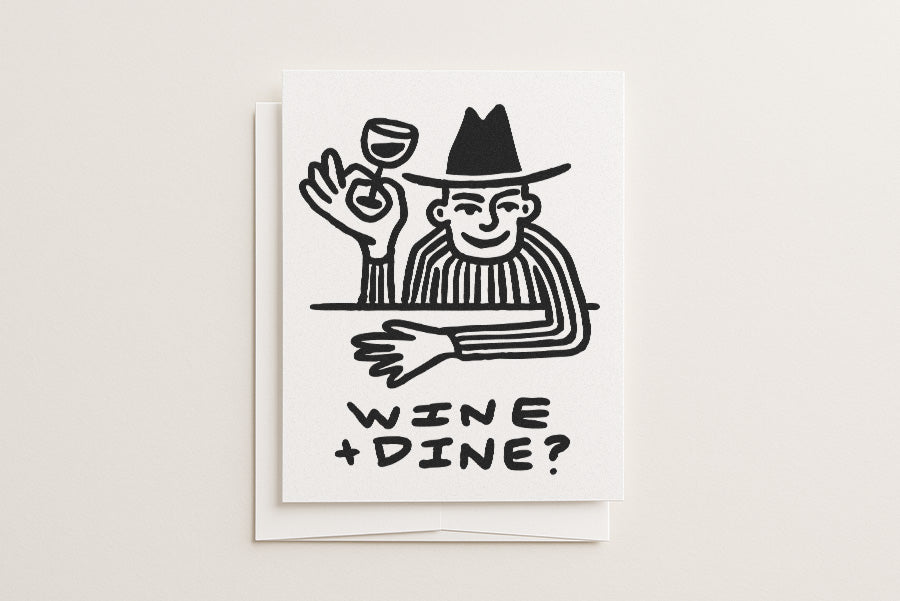 Wine + Dine? - Blank Card
