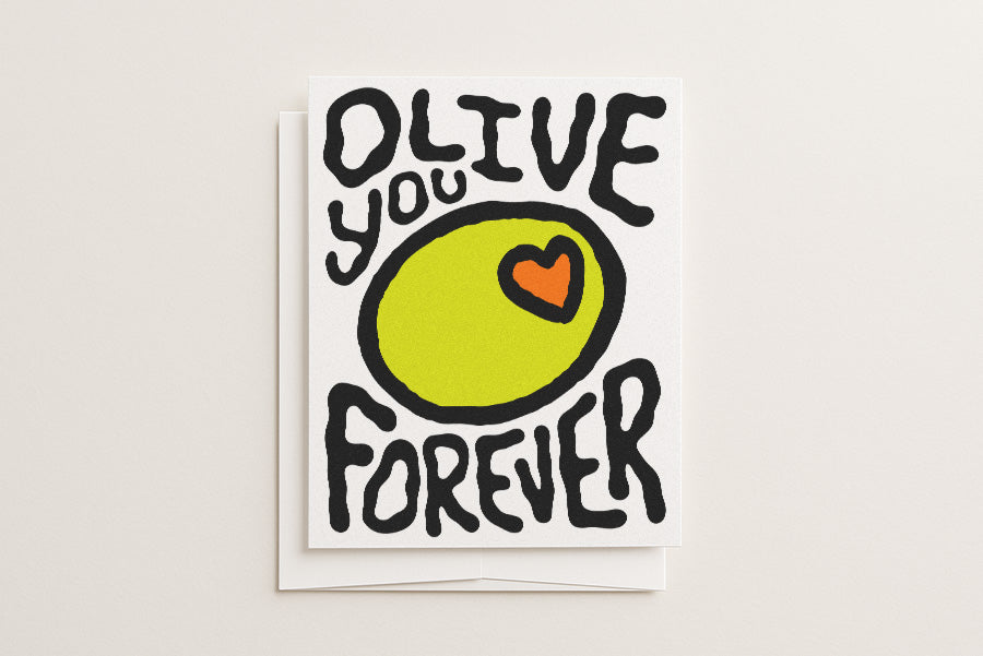 Olive You Forever - Blank Card