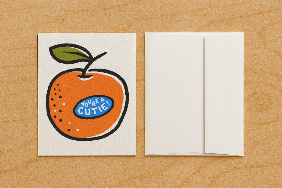 You're A Cutie - Blank Card