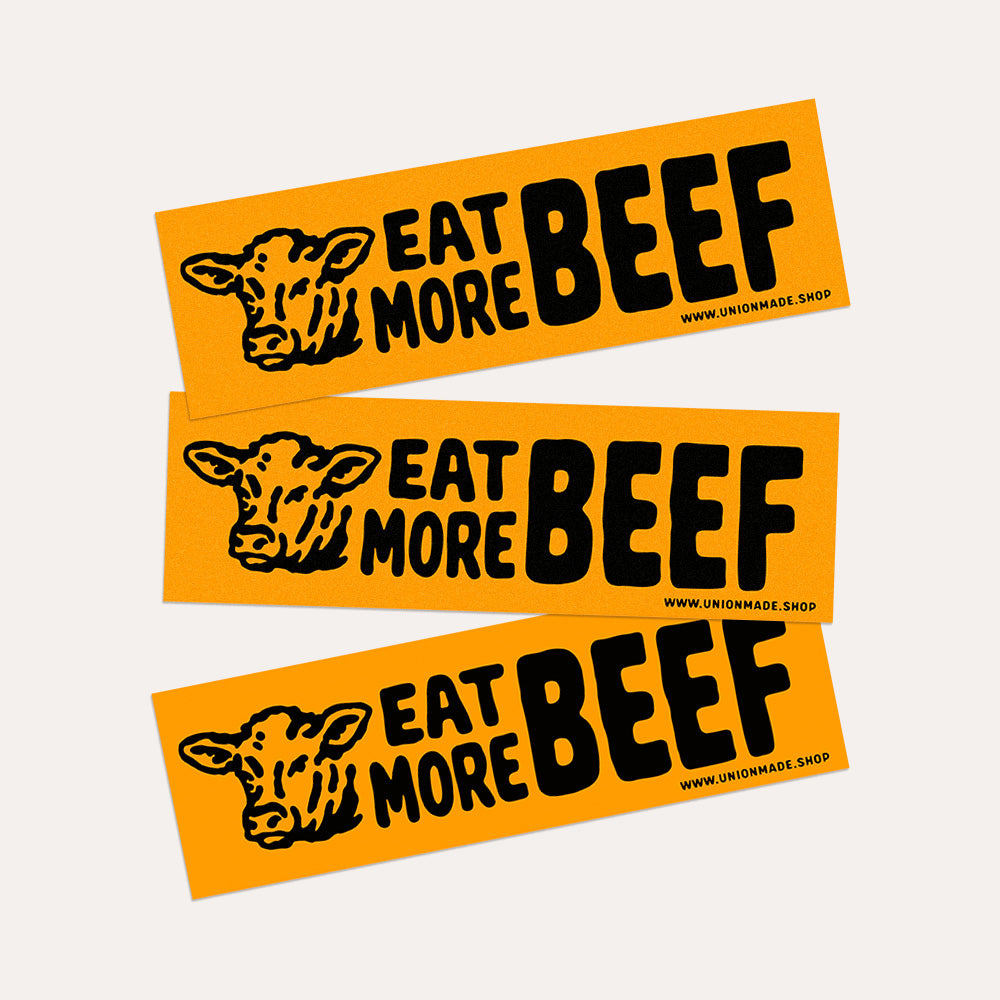Eat More Beef - Bumper Sticker