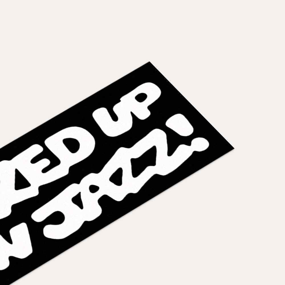 Jazzed Up On Jazz! - Bumper Sticker