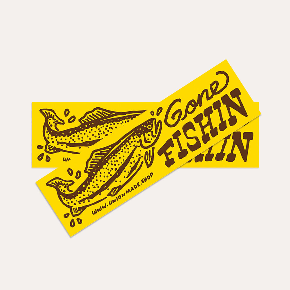 Gone Fishin - Bumper Sticker