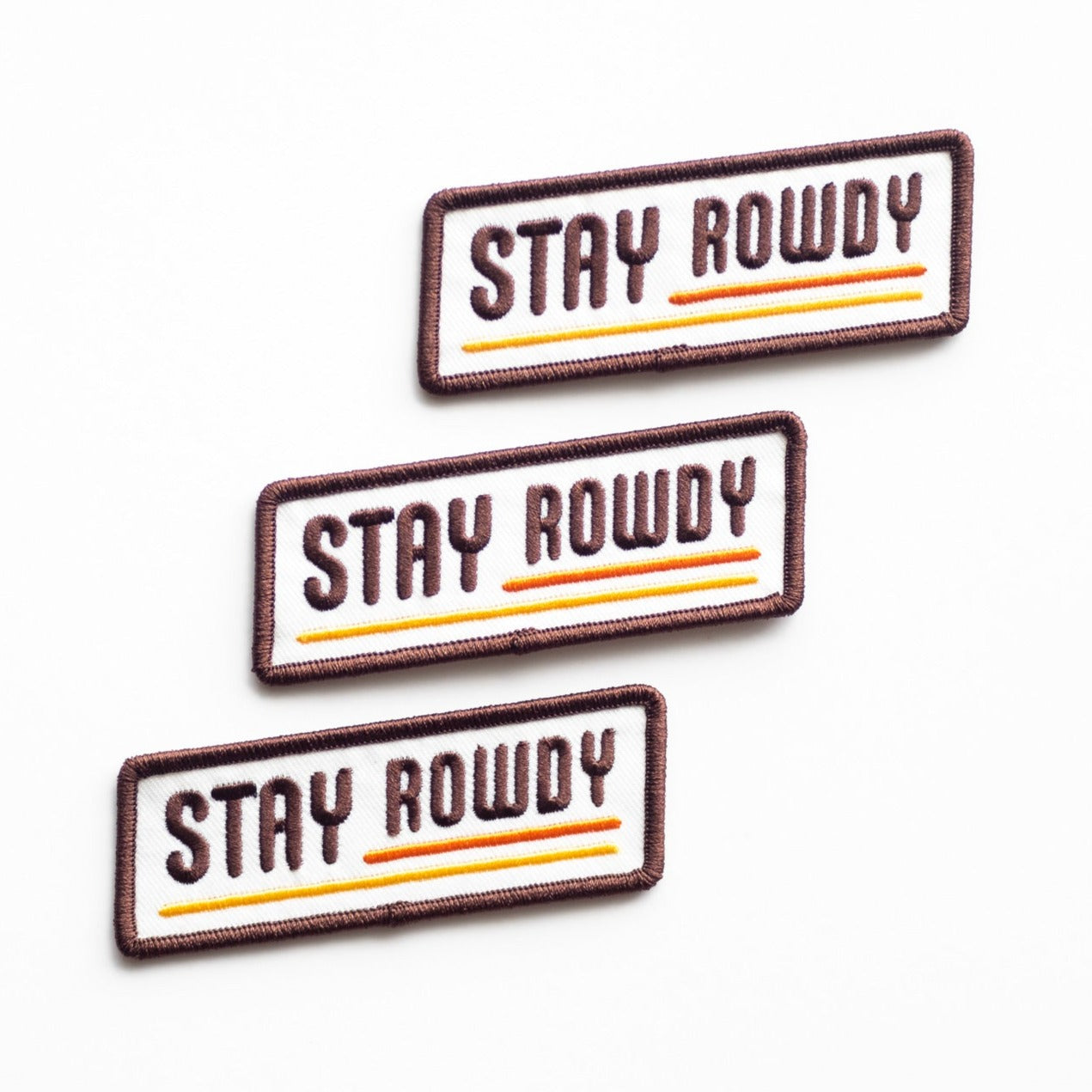 Stay Rowdy - Iron On Patch