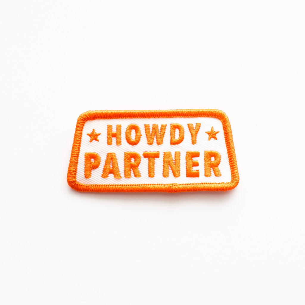 Howdy Partner - Iron On Patch