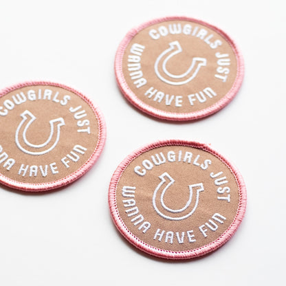 Cowgirls Just Wanna Have Fun - Iron On Patch