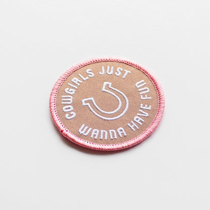 Cowgirls Just Wanna Have Fun - Iron On Patch