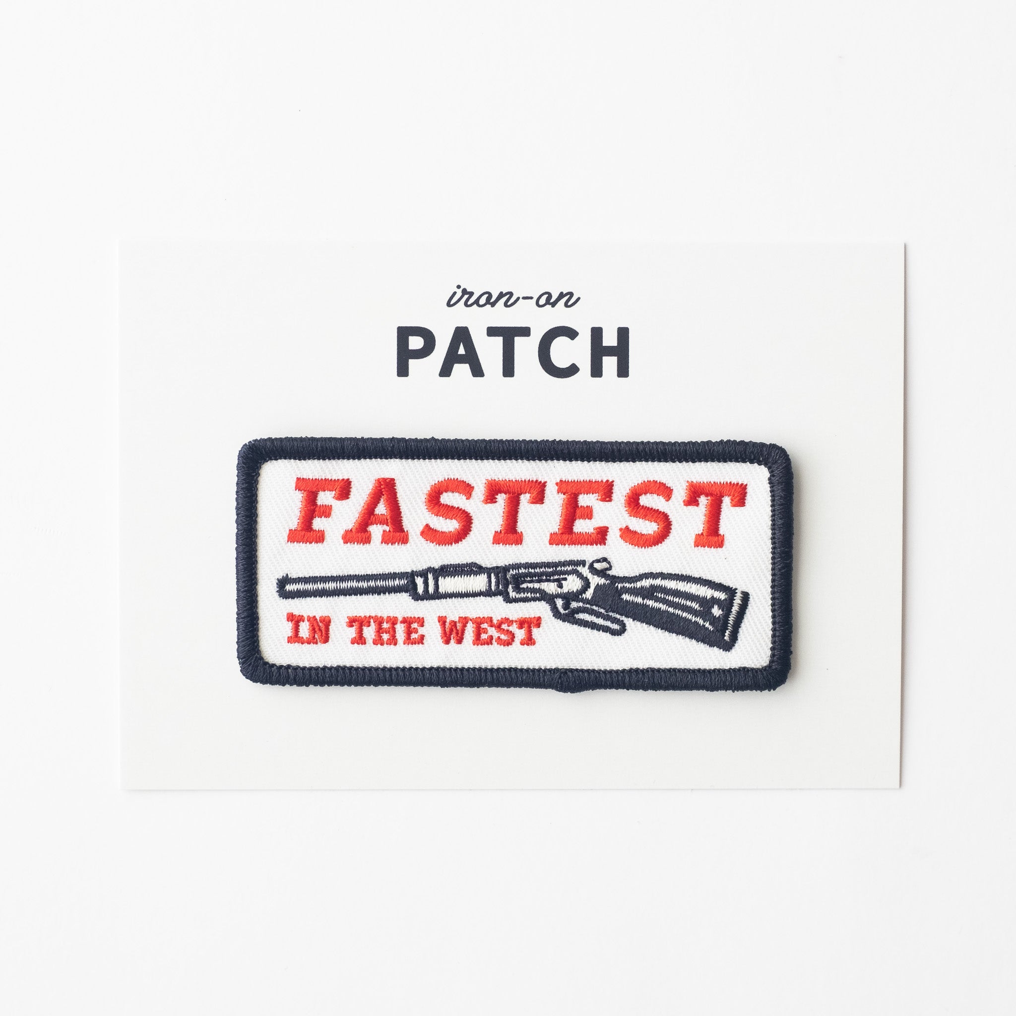 Fastest in the West - Iron On Patch
