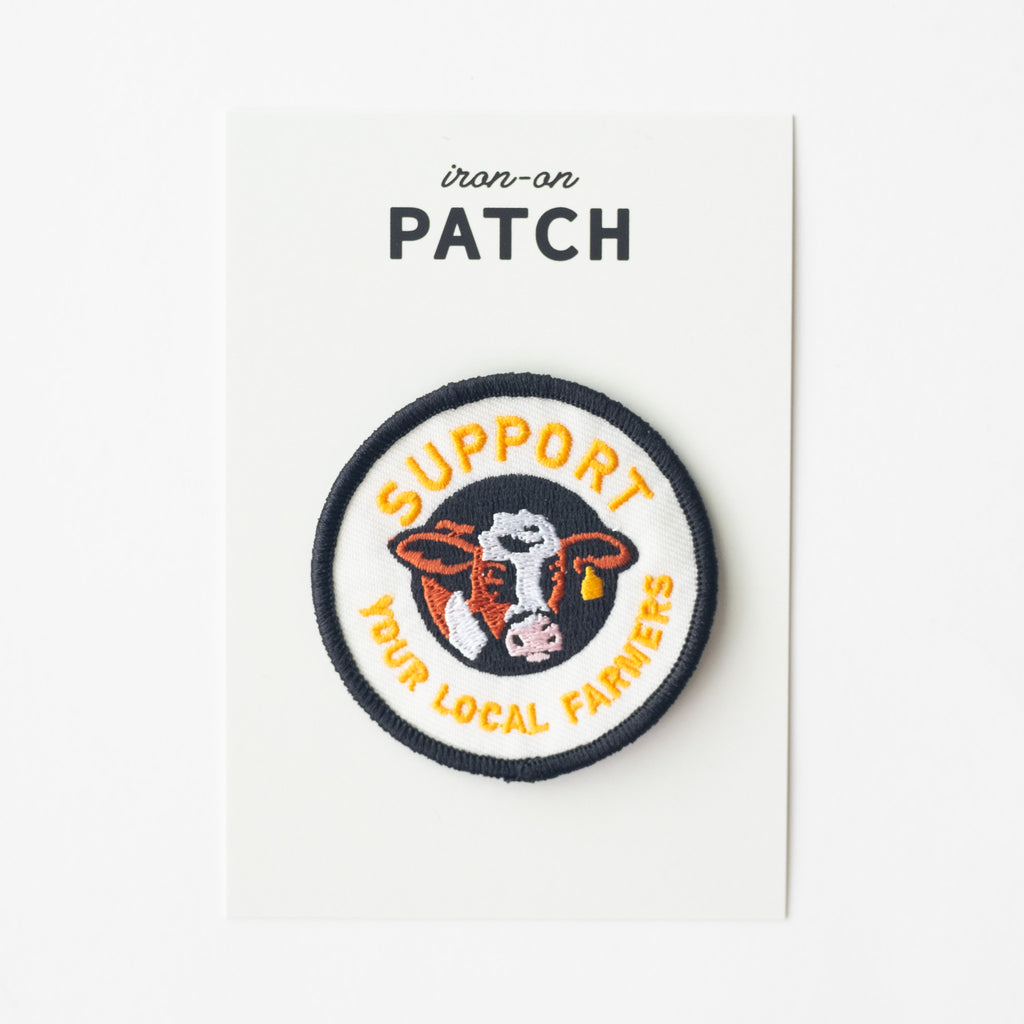 Support Your Local Farmers - Iron On Patch