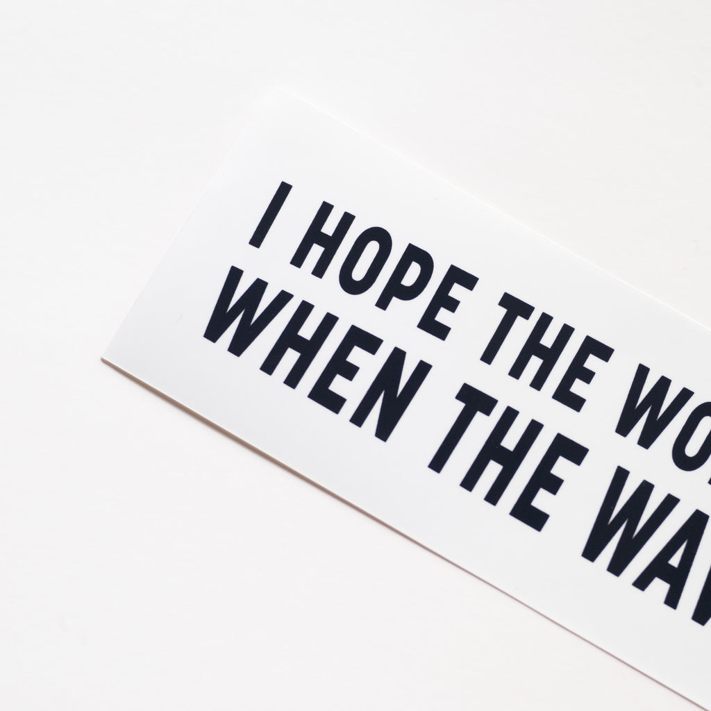 No Waves, No World - Bumper Sticker