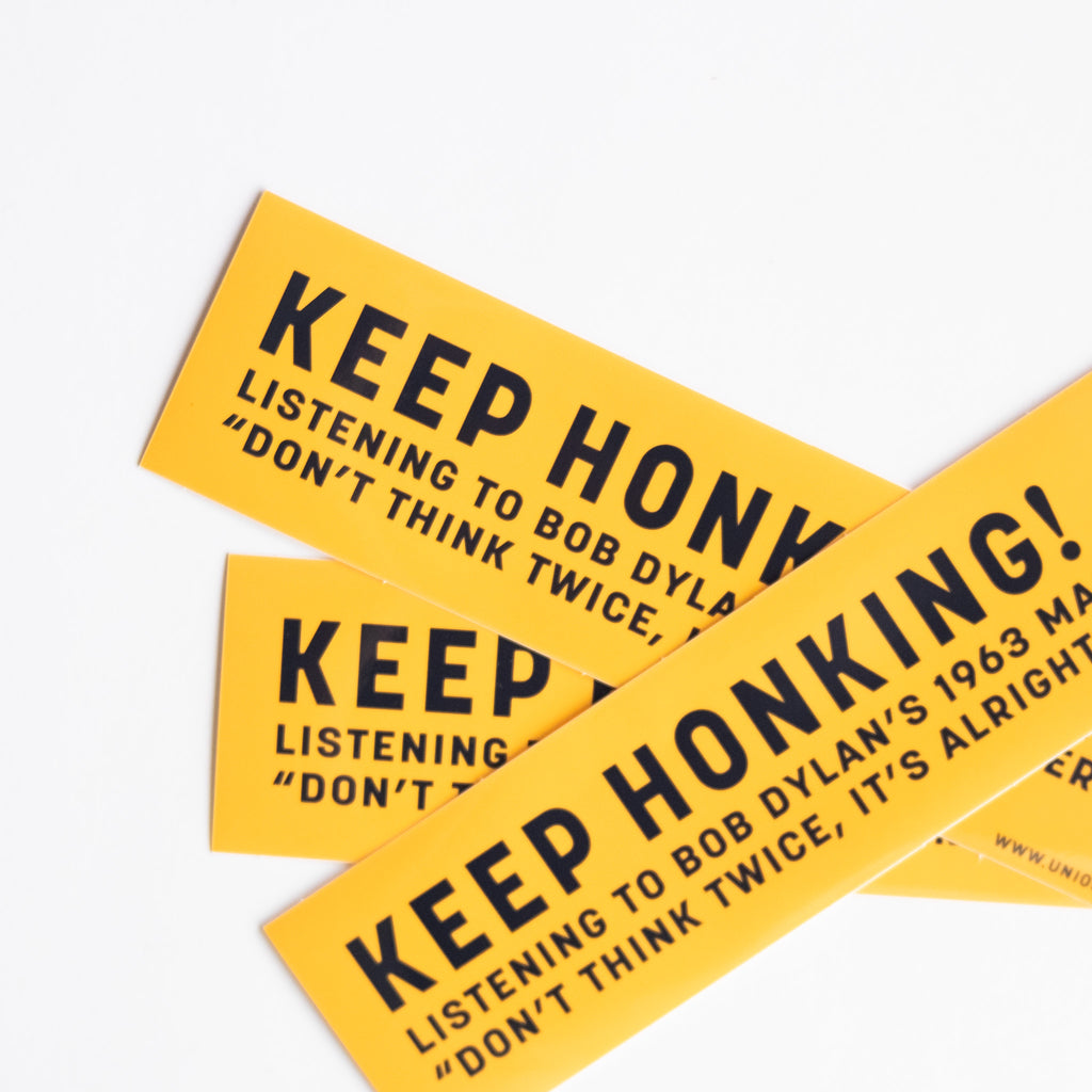Don't Think Twice - Bob Dylan Bumper Sticker