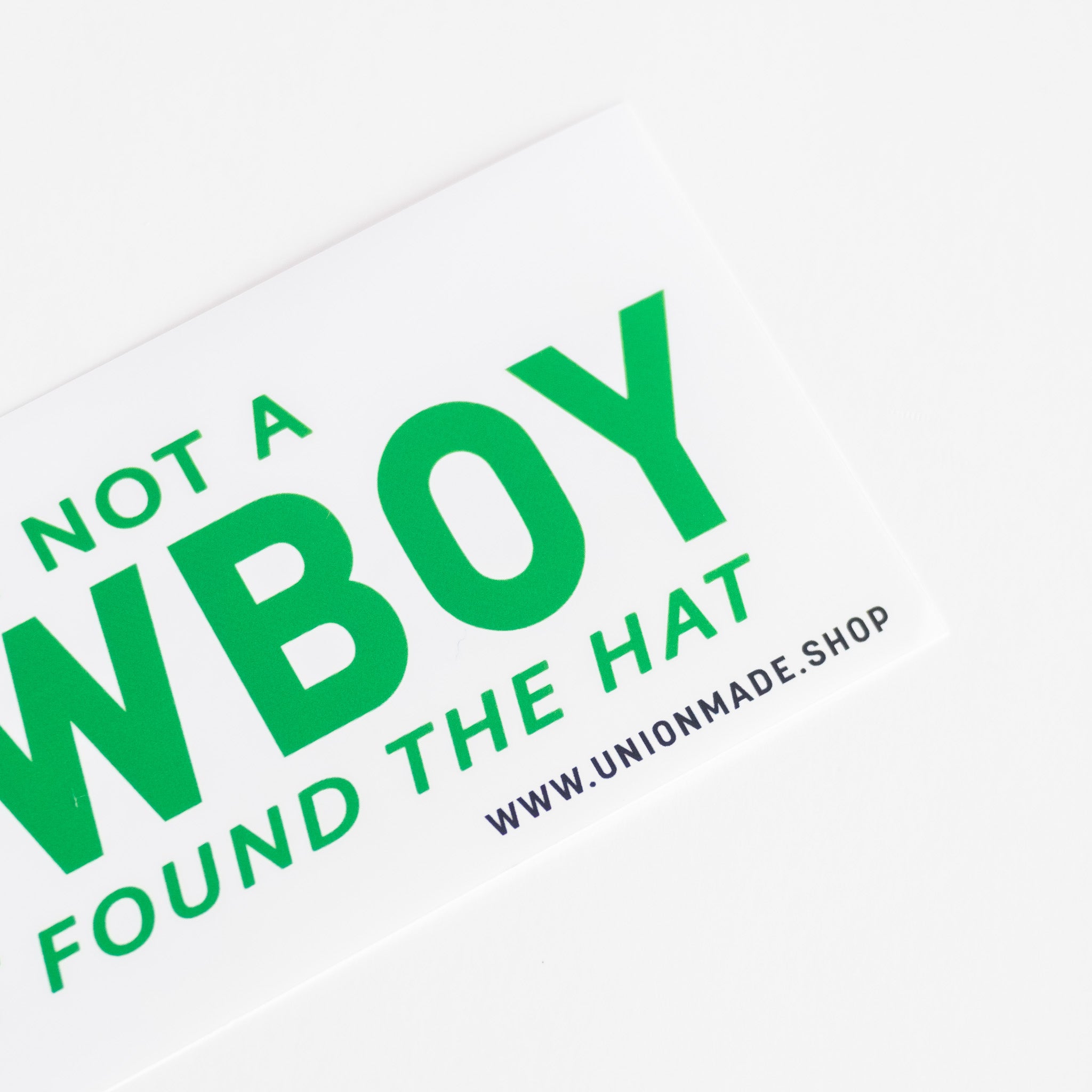 I'm Not A Cowboy - Bumper Sticker