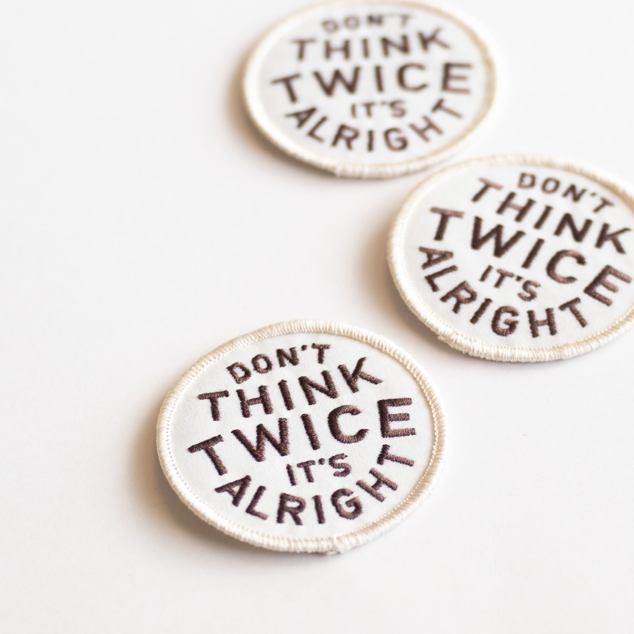 Don't Think Twice, It's Alright - Iron On Patch - Bob Dylan