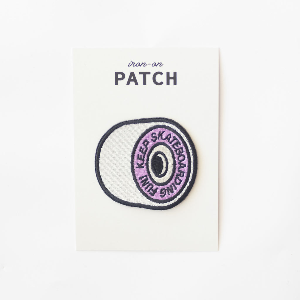 Keep Skateboarding Fun! - Iron On Patch