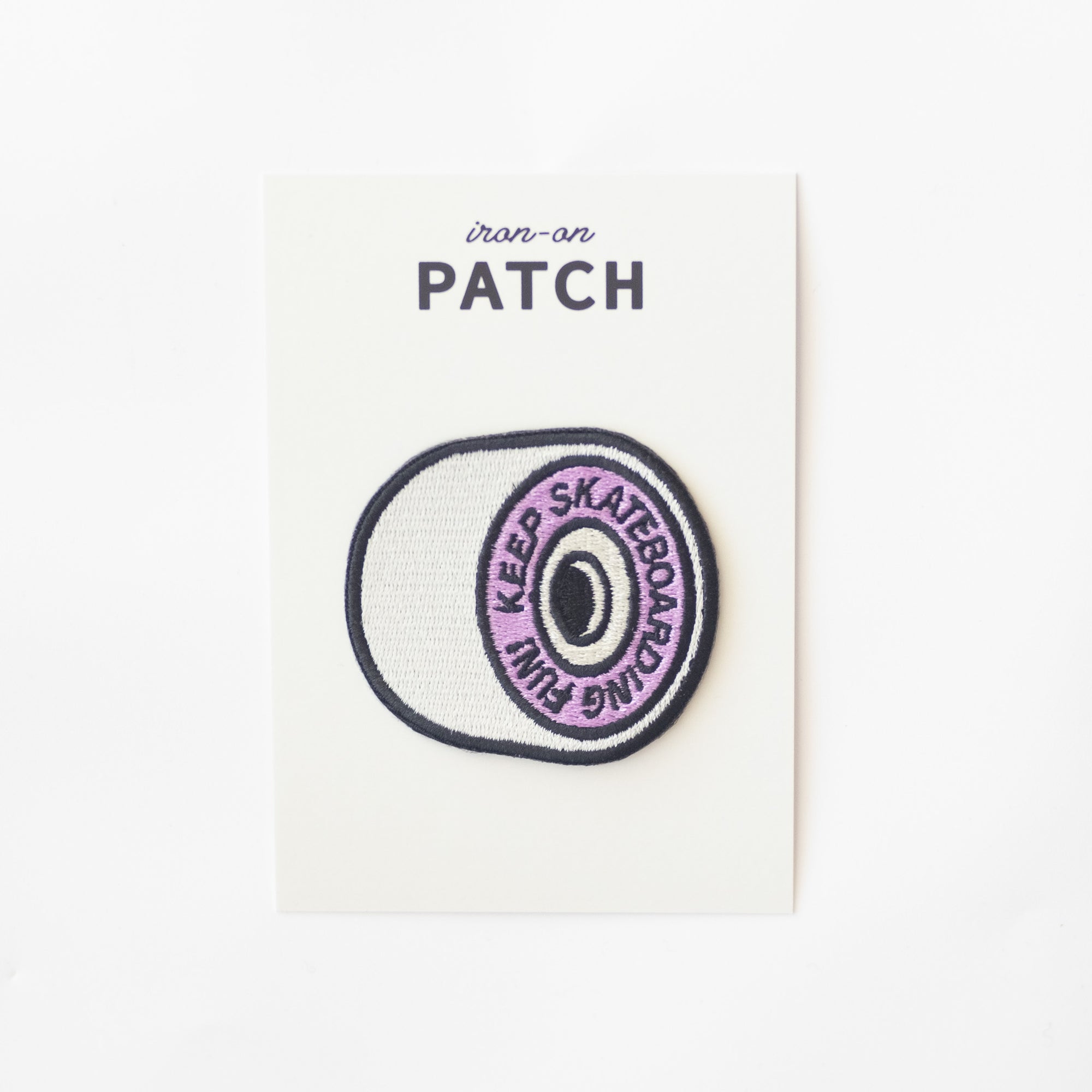Keep Skateboarding Fun! - Iron On Patch