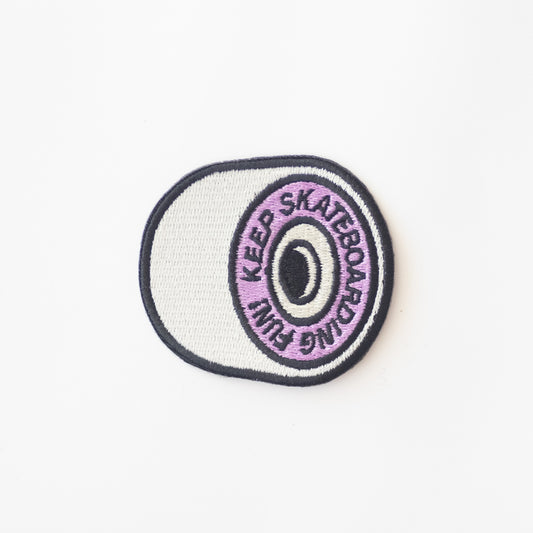 Keep Skateboarding Fun! - Iron On Patch