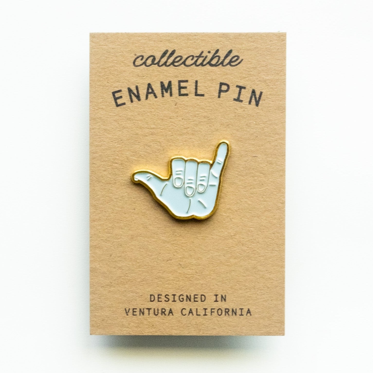 Hang Loose Hand - Enamel Pin - Shaka Sign