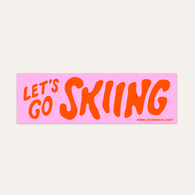 Let's Go Skiing - Bumper Sticker