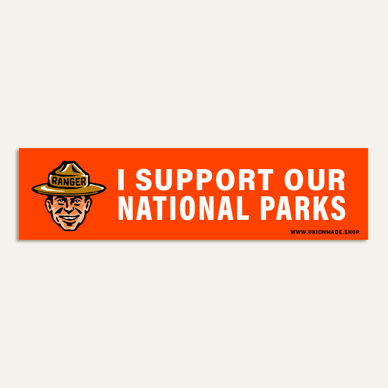 I Support Our National Parks - Bumper Sticker