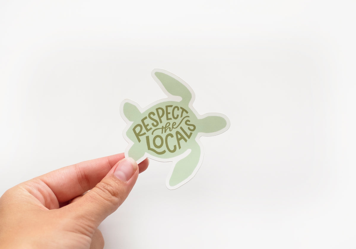 Respect Local Sticker Respect the Locals Vinyl Sticker - Turtle – Union Made